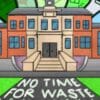 No Time For Waste event